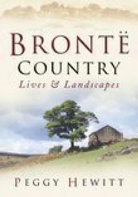 Enlarge image Cover: Bronte Country - The History Press Ltd