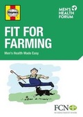 Cover: Fit for Farming - Men's Health Forum