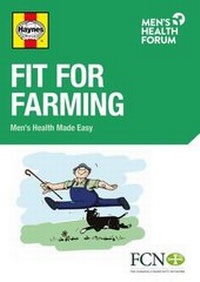 Enlarge image Cover: Fit for Farming - Men's Health Forum