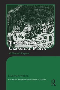 Enlarge image Cover: Translating Classical Plays - Routledge