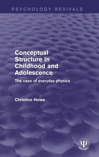 Enlarge image Cover: Conceptual Structure in Childhood and Adolescence - Routledge