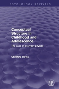 Enlarge image Cover: Conceptual Structure in Childhood and Adolescence - Routledge
