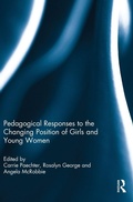 Cover: Pedagogical Responses to the Changing Position of Girls and Young Women - Routledge