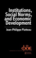 Cover: Institutions, Social Norms and Economic Development - Routledge