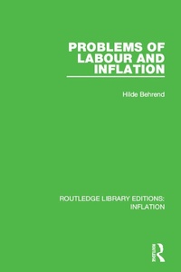 Bild vergrößern Bild: Problems of Labour and Inflation - Routledge