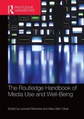 Cover: The Routledge Handbook of Media Use and Well-Being - Routledge