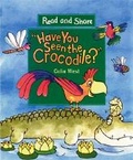 Cover: Have You Seen the Crocodile? - Candlewick Press,U.S.