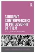 Cover: Current Controversies in Philosophy of Film - Routledge