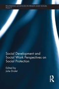 Cover: Social Development and Social Work Perspectives on Social Protection - Routledge