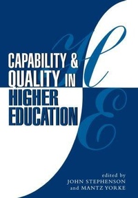 Enlarge image Cover: Capability and Quality in Higher Education - Routledge Falmer
