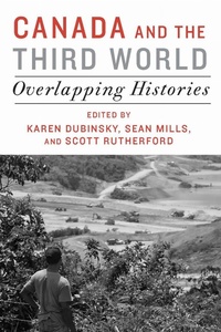 Enlarge image Cover: Canada and the Third World - University of Toronto Press