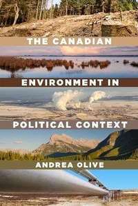 Enlarge image Cover: The Canadian Environment in Political Context - University of Toronto Press