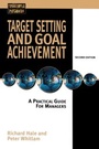 Cover: Target Setting and Goal Achievement - Kogan Page Ltd