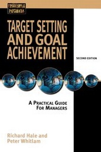Enlarge image Cover: Target Setting and Goal Achievement - Kogan Page Ltd