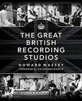 Cover: The Great British Recording Studios - Hal Leonard Corporation
