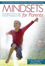 Cover: Mindsets for Parents - Prufrock Press