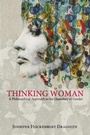 Cover: Thinking Woman - Wipf & Stock Publishers