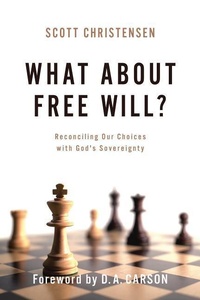 Enlarge image Cover: What About Free Will? - P & R Publishing Co (Presbyterian & Reformed)