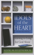 Cover: Idols of the Heart - P & R Publishing Co (Presbyterian & Reformed)
