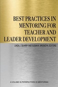 Cover: Best Practices in Mentoring for Teacher and Leader Development - Information Age Publishing