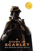 Cover: A Study in Scarlet (Sherlock Holmes) (1000 Copy Limited Edition) - Engage Books