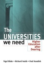 Cover: The Universities We Need - Routledge Falmer