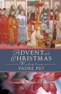 Cover: Advent and Christmas Wisdom from Padre Pio - Liguori Publications,U.S.