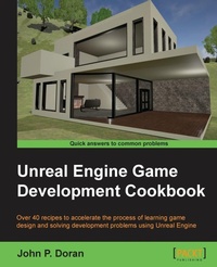 Enlarge image Cover: Unreal Engine Game Development Cookbook - Packt Publishing