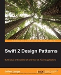 Cover: Swift 2 Design Patterns - Packt Publishing Limited