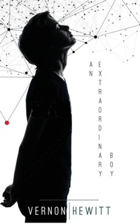 Enlarge image Cover: An Extraordinary Boy - Clink Street Publishing