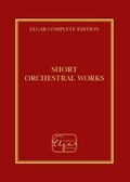 Cover: Elgar - Short Orchestral Works: 23 - Elgar Complete Edition