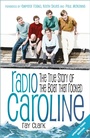 Cover: Radio Caroline - The History Press Ltd