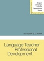 Cover: Language Teacher Professional Development - Teachers of English to Speakers of Other Languages, Incorporated (TESOL)