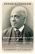 Cover: Sketches of Slave Life and from Slave Cabin to the Pulpit - West Virginia University Press