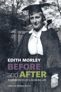 Enlarge image Cover: Edith Morley Before and After - Two Rivers Press