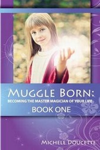 Enlarge image Cover: Muggle Born - Saint Clair Publications