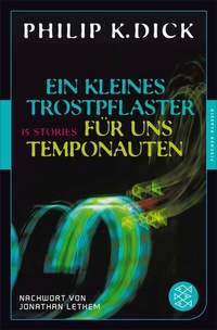 Abbildung von: Ein kleines Trostpflaster für uns Temponauten - S. Fischer
