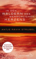 Cover: In den W&auml;ldern des menschlichen Herzens - S. Fischer