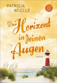 Abbildung von: Der Horizont in deinen Augen - S. Fischer