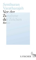 Cover: Vor der Zunahme der Zeichen - S. Fischer