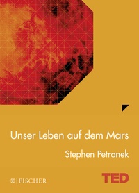 Abbildung von: Unser Leben auf dem Mars - Fischer Taschenbuch