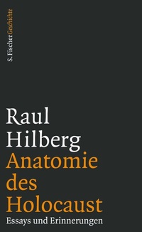 Abbildung von: Anatomie des Holocaust - S. Fischer