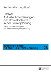 Abbildung von: UPDATE: Aktuelle Anforderungen des Umweltschutzes in der Bauleitplanung - Peter Lang Verlag