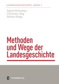 Cover: Methoden und Wege der Landesgeschichte - Jan Thorbecke Verlag