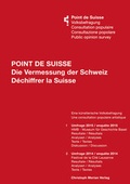Cover: Point de Suisse - Die Vermessung der Schweiz/ D&eacute;chiffrer la Suisse - Christoph Merian Verlag