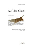 Cover: Auf das Gl&uuml;ck - Unverlag
