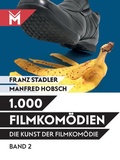 Cover: Die Kunst der Filmkom&ouml;die Band 2 - M&uuml;hlbeyer Filmbuchverlag
