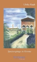 Cover: Spazierg&auml;nge in Verona - Wiesenburg