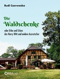 Cover: Die Waldschenke - EDITION digital