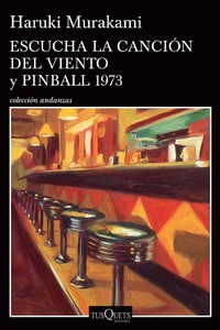 Abbildung von: Escucha La Cancion del Viento Y Pinball 1973 (DOS Novelas) / Hear the Wind Sing and Pinball 1973 (Two Novels) - Planeta Publishing